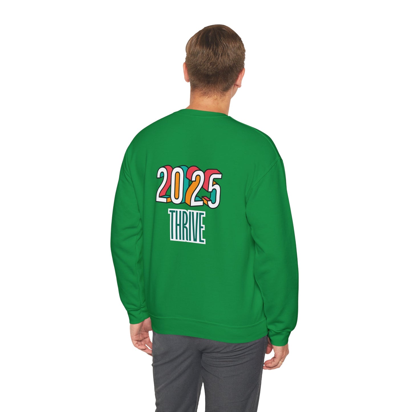 "2025 Thrive" Sweatshirt | Front & Back Design | Awareness Apparel, Limited Holiday Collection | Multi-colors.