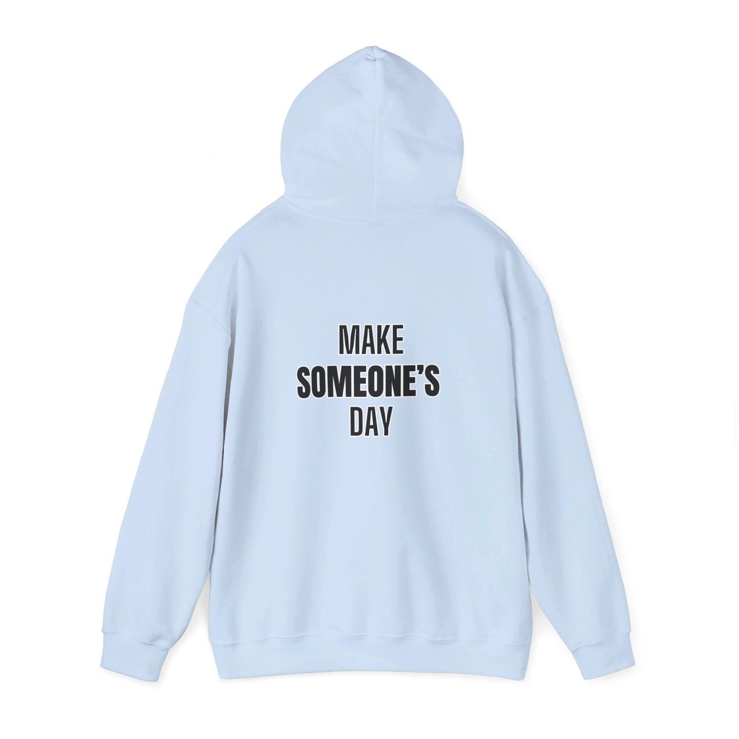 "Make Someone's Day, Smile" | Positive Vibe Hoodie |  Multi-colors | Unisex Heavy Blend™ Hooded Sweatshirt