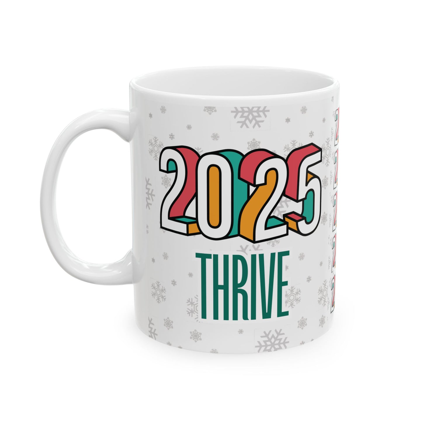 2025 Thrive Mug | Holiday Limited Edition Collection | BPA and Lead-free | (11oz and 15oz)