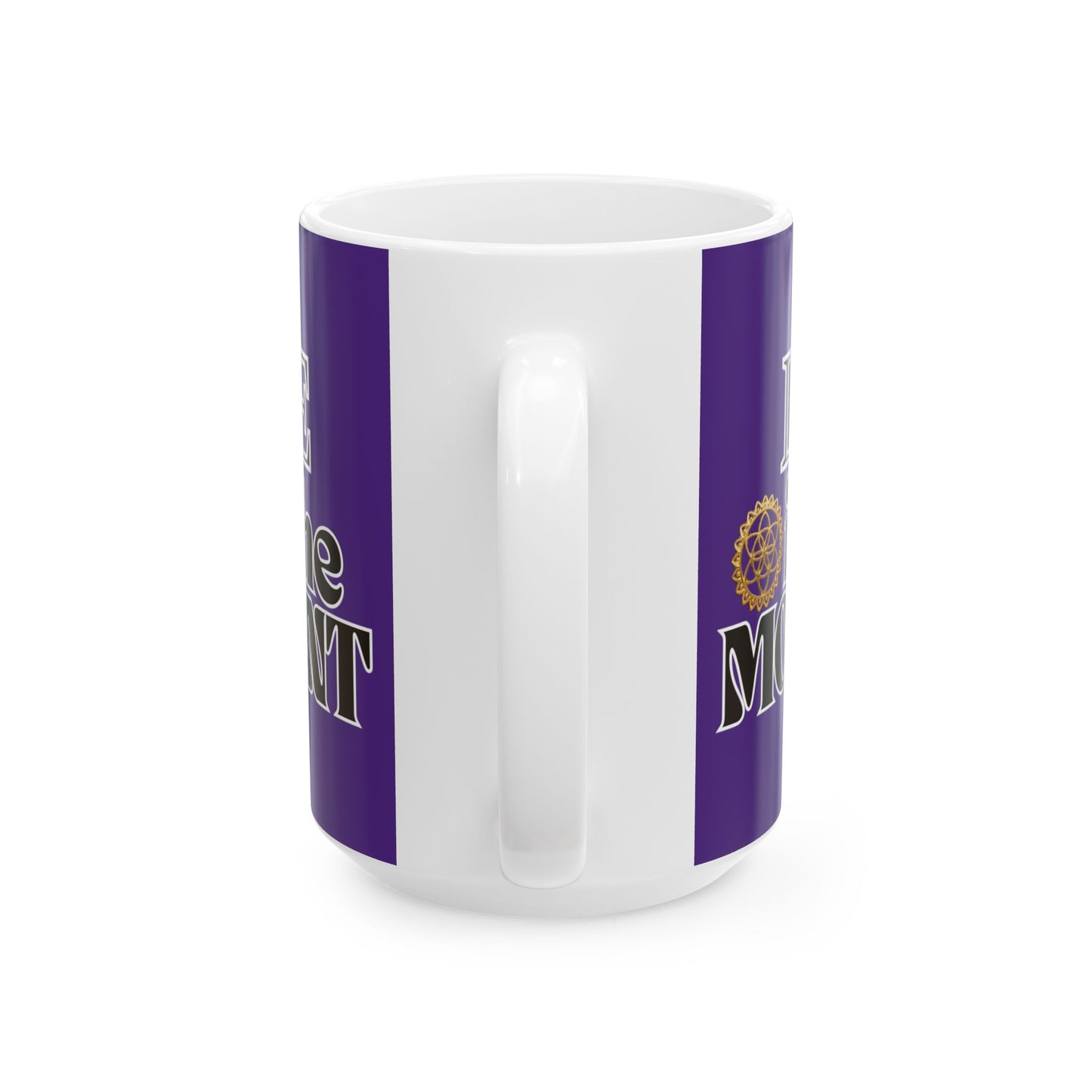 "Enjoy Your Brew with Our "In the Moment..." Coffee/Tea Mug, PURPLE | Memorable Mug Collection| Ceramic | BPA and Lead-free, | (11oz and 15oz)