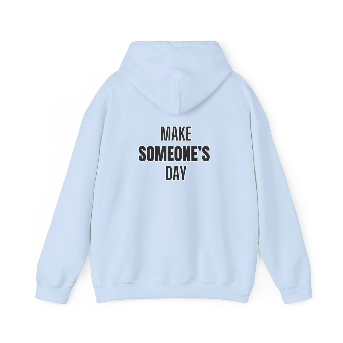 "Make Someone's Day, Smile" | Positive Vibe Hoodie |  Multi-colors | Unisex Heavy Blend™ Hooded Sweatshirt