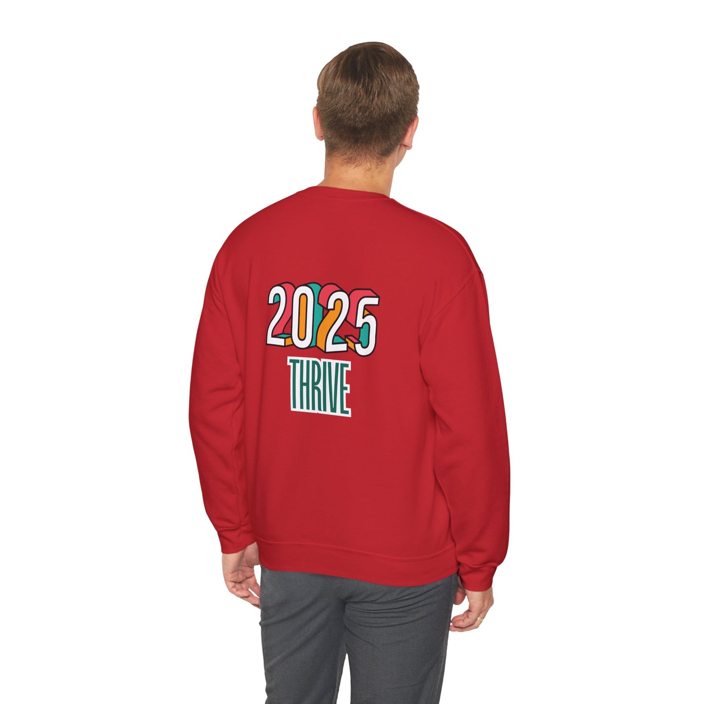 "2025 Thrive" Sweatshirt | Front & Back Design | Awareness Apparel, Limited Holiday Collection | Multi-colors.