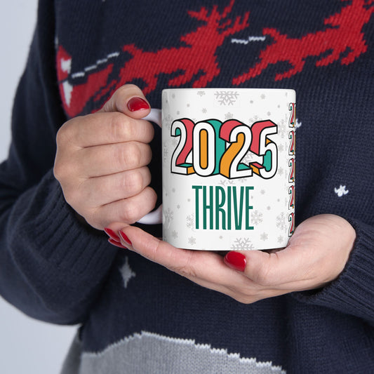 2025 Thrive Mug | Holiday Limited Edition Collection | BPA and Lead-free | (11oz and 15oz)