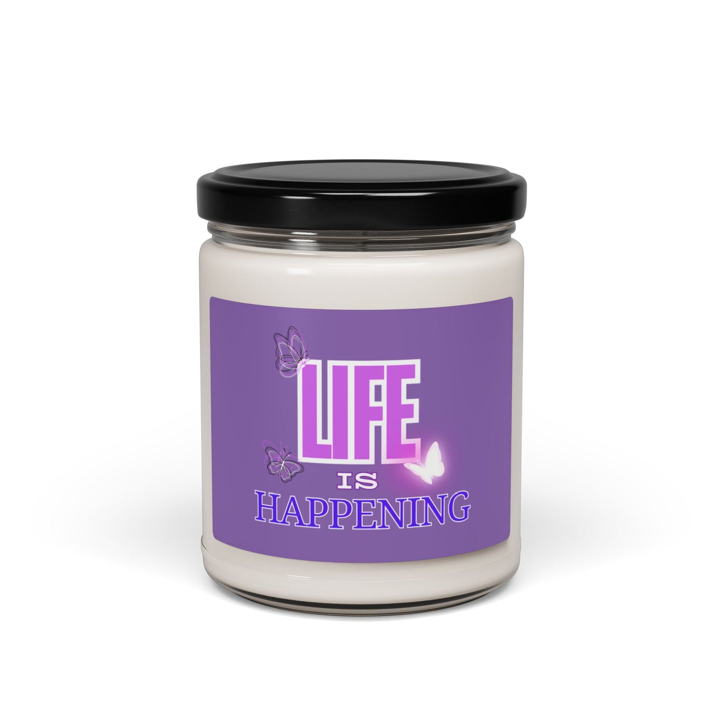 Eco-friendly Scented Soy Candle | "Life Is Happening" Conscious Candle Collection | Non-toxic, 9 oz (Multiple Scents)